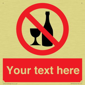 Custom prohibition no alcohol